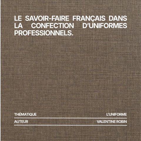 Le savoir-faire français dans la confection d’uniformes professionnels