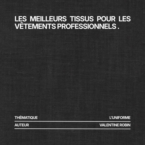 Les meilleurs tissus pour les vêtements professionnels | Guide complet