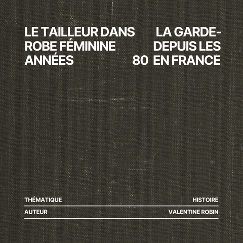Le tailleur dans la garde-robe féminine depuis les années 80 en France